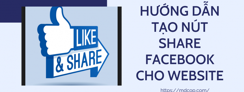 Hướng dẫn tạo nút share facebook cho website